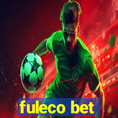 fuleco bet